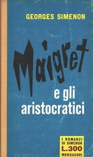 Maigret gli aristocratici usato  Lucera