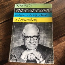 Loewenberg hegel phenomenology for sale  AYLESBURY
