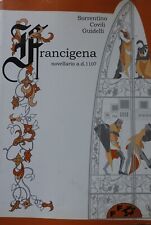 Francigena. novellario a.d. usato  Carpi