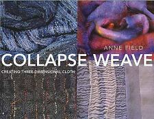 Collapse Weave: Creating Three-Dimensional Cloth comprar usado  Enviando para Brazil