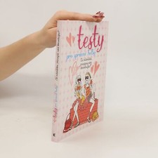 Testy pro správné holky: Jsi milionářka, princezna, nebo dobrodružka? na sprzedaż  Wysyłka do Poland
