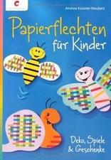 Papierflechten kinder deko gebraucht kaufen  Berlin