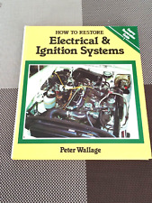 How to Restore Electrical and Ignition Systems, Peter Wallage segunda mano  Embacar hacia Mexico