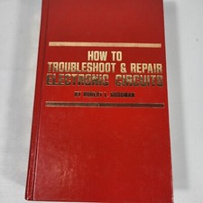 How to Troubleshoot & Repair Electronic Circuits  1981 1st ed. Goodman comprar usado  Enviando para Brazil