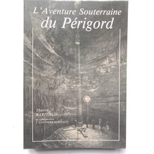 Aventure souterraine périgord d'occasion  Chancelade