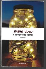 FABIO VOLO - Il tempo che vorrei - MONDADORI 2009 na sprzedaż  Wysyłka do Poland