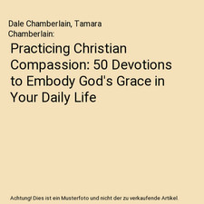 Practicing christian compassio gebraucht kaufen  Trebbin