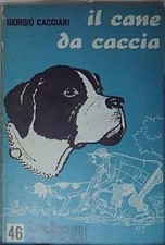 Cacciari cane caccia usato  Italia