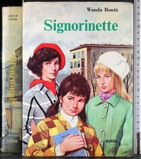 Signorinette. wanda bontà. usato  Ariccia