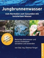 Jungbrunnenwasser vom normalen gebraucht kaufen  Neumünster