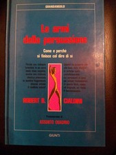 Robert cialdini armi usato  Cison di Valmarino