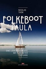 Folkeboot paula liebesgeschich gebraucht kaufen  Berlin