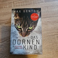 Dornenkind max bentow gebraucht kaufen  Abtweiler, Lauschied, Staudernheim
