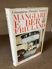 Mangiare ber friulano usato  Venezia