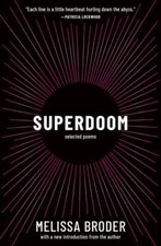 Superdoom: Selected Poems by Broder, Melissa comprar usado  Enviando para Brazil