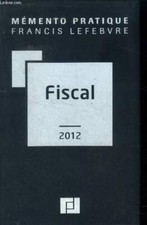 Mémento pratique fiscal d'occasion  Saint-Denis-de-Pile