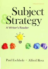Subject and Strategy: A Writer's Reader - Paperback By Eschholz, Paul - GOOD segunda mano  Embacar hacia Mexico