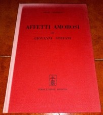 Chilesotti affetti amorosi usato  Italia
