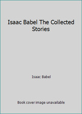 Isaac babel collected for sale  Aurora