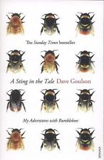 Usado, A Sting in the Tale: My Adventures with Bumblebees by Goulson, Dave comprar usado  Enviando para Brazil