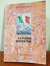 Fosse ardeatine a.ascarelli usato  Fermo