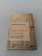 Angeli demoni babilonia usato  Cervia
