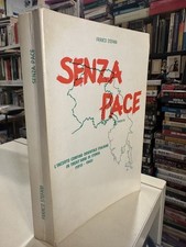 Senza pace incerto usato  Italia