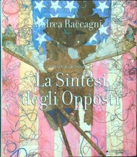 Sintesi degli opposti usato  Italia