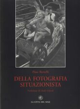 Della fotografia situazionista usato  Napoli
