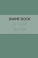 Shame book of your quotes: Kids quotes book/Quotes book / ... by Craft notebooks comprar usado  Enviando para Brazil