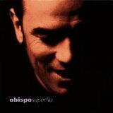 Obispo pascal superflu d'occasion  Montigny-le-Bretonneux