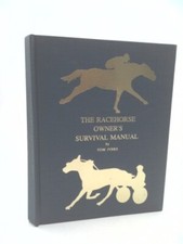 The Racehorse Owner's Survival Manual by Tom Ivers comprar usado  Enviando para Brazil