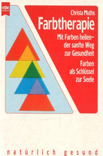 Farbtherapie christa muths gebraucht kaufen  Regensburg