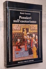 Rene guenon pensieri usato  Italia