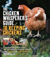 Usado, The Chicken Whisperer's Guide to Keeping Chickens: Everything You Need to... comprar usado  Enviando para Brazil