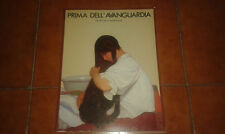 Prima dell avanguardia usato  Italia