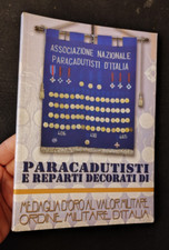 Paracadutisti reparti decorati usato  Albano Laziale