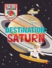 Space Station Academy: Destination Saturn by Sally Spray comprar usado  Enviando para Brazil