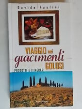 Viaggio nei giacimenti usato  Macerata