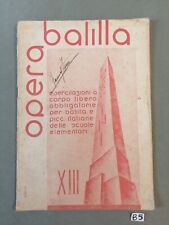 Opera balilla esercitazioni usato  Campolongo Tapogliano