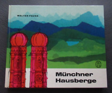 Münchner hausberge walter gebraucht kaufen  Raubling