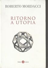 Roberto mordacci ritorno usato  Roma