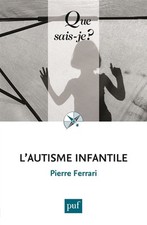 Autisme infantile pierre d'occasion  France