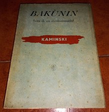 Kaminski bakunin vita usato  Italia
