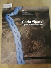 Carla viparelli opere usato  Bracciano
