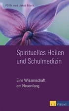 Spirituelles heilen schulmediz gebraucht kaufen  Bad Vilbel
