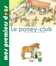 Poney club danièle d'occasion Poney club danièle d'occasion  France