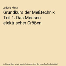 Grundkurs meßtechnik teil gebraucht kaufen  Trebbin