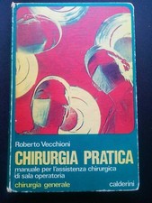 Chirurgia pratica vecchioni usato  Pavia