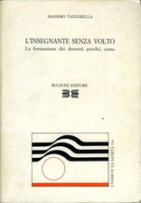 Insegnante senza volto. usato  Napoli